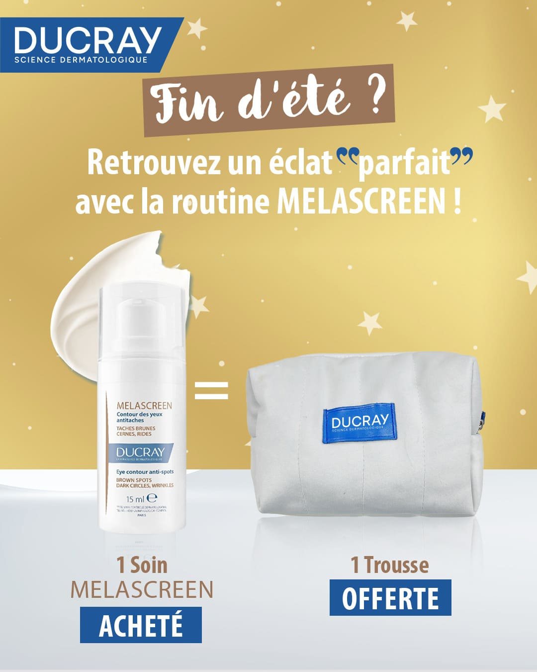 Ducray Melascreen contour des yeux anti taches 15 ML = Trousse offerte